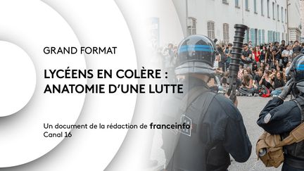 « Lycéens en colère : anatomie d&rsquo;une lutte » : regardez le documentaire de franceinfo qui revient sur trois semaines de mobilisation de la jeunesse